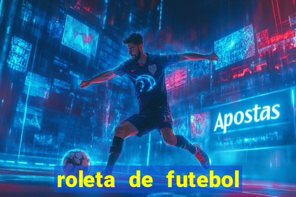 roleta de futebol carreira roleta